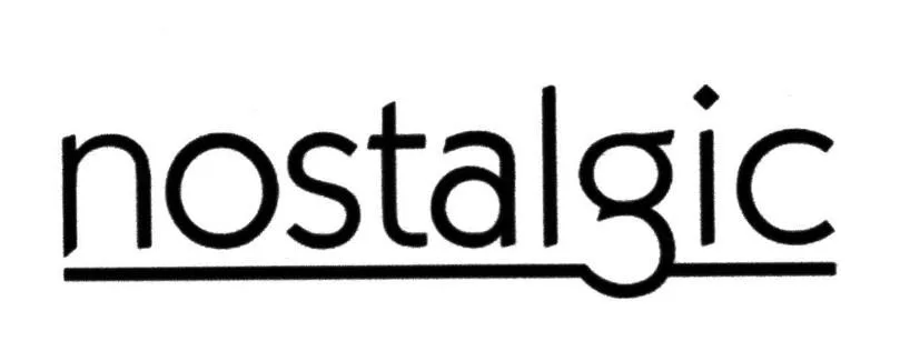 NOSTALGIC