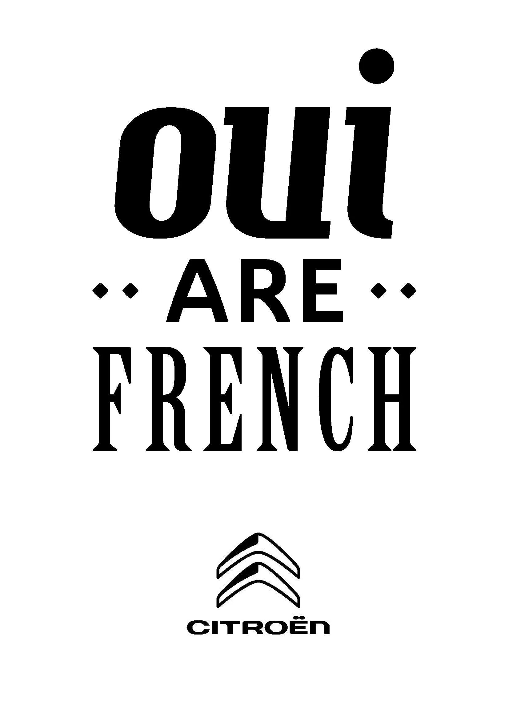 OUI ARE FRENCH CITROËN