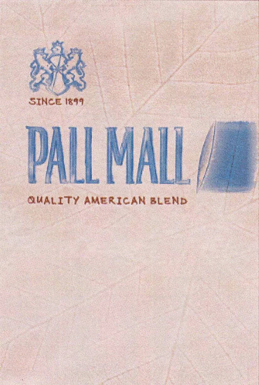 PALL MALL QUALITY AMERICAN BLEND SINCE 1899