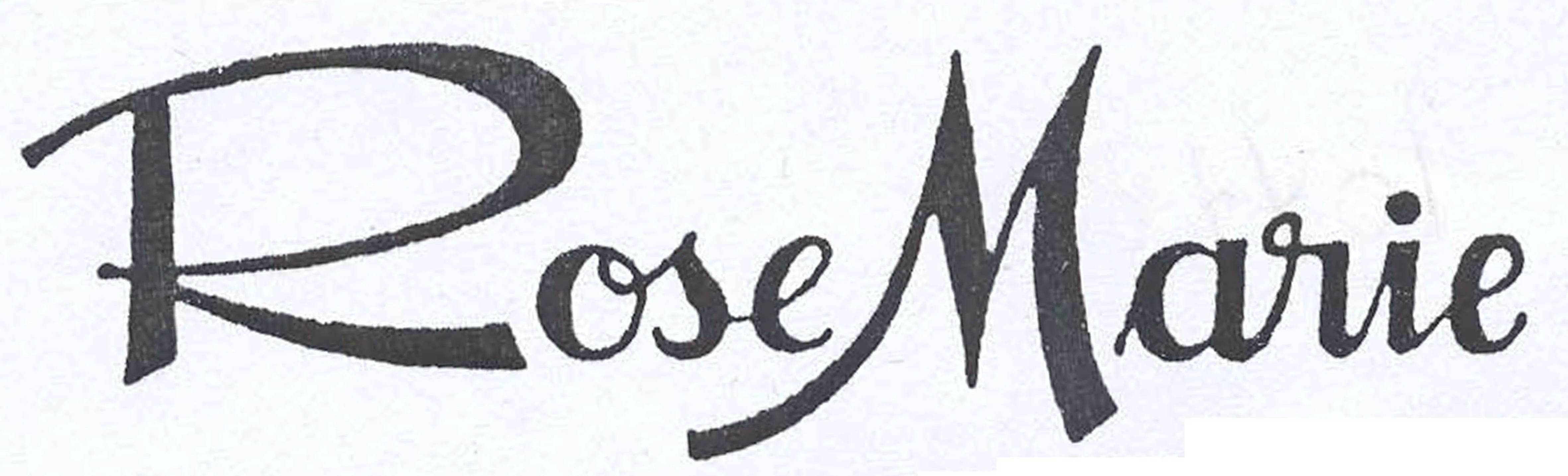 ROSE MARIE