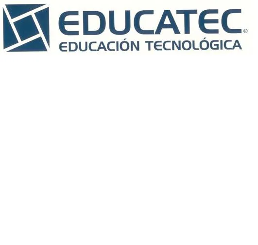 EDUCATEC   EDUCACIÓN TECNOLÓGICA