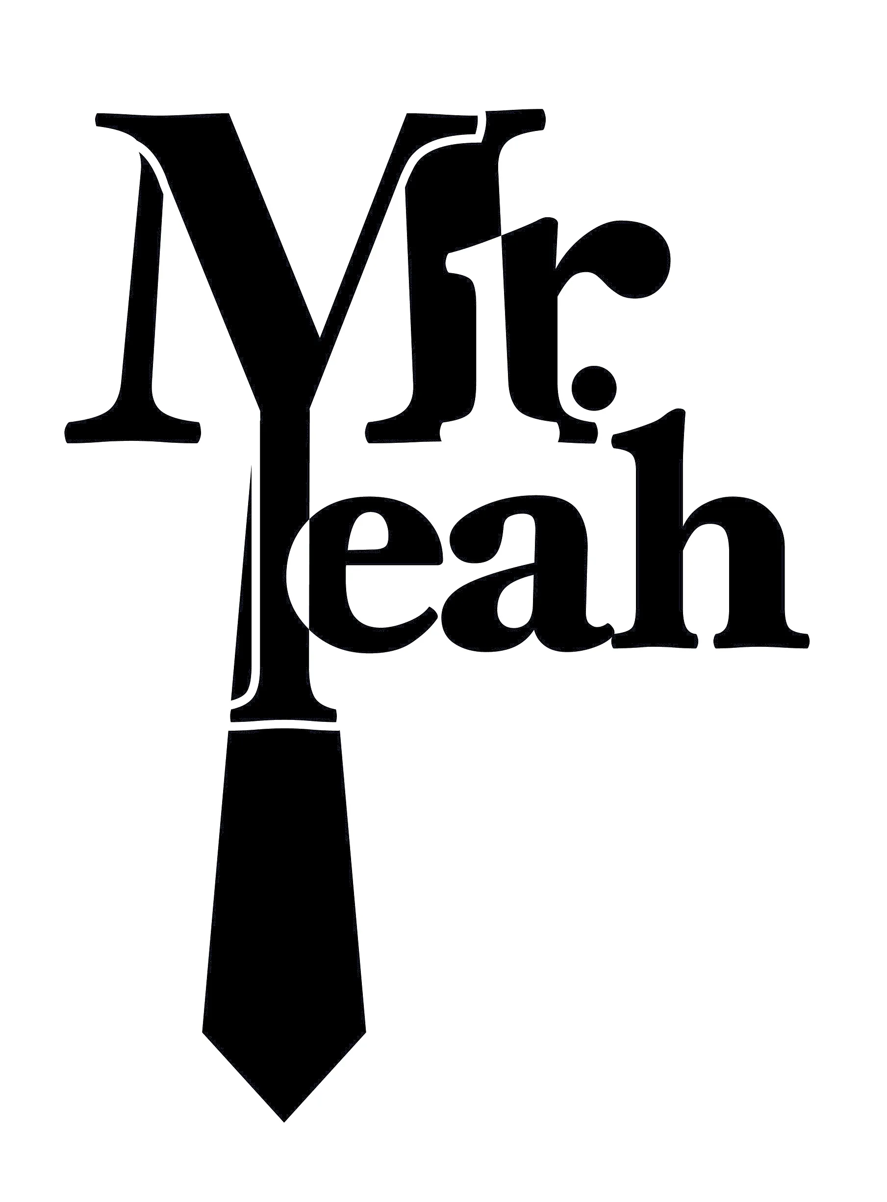 Mr. Yeah
