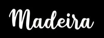 MADEIRA