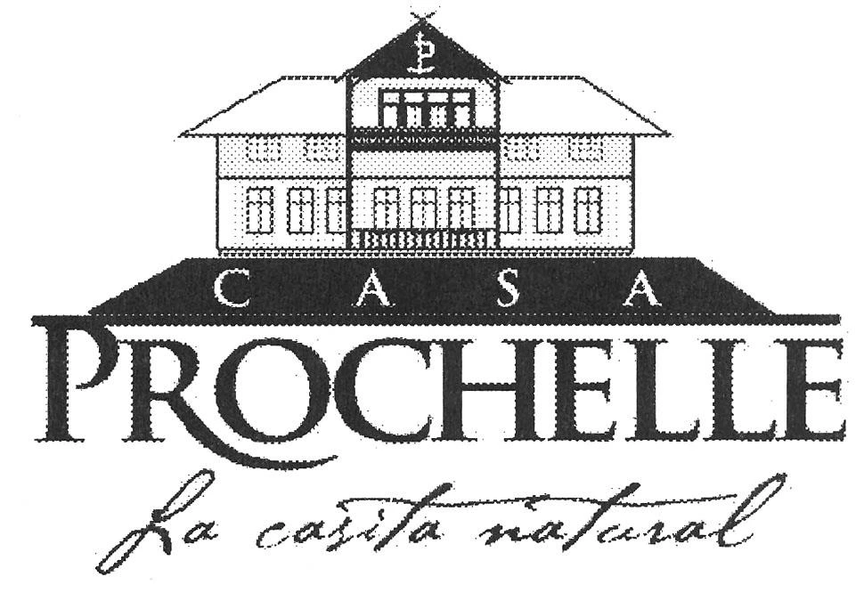 CASA PROCHELLE