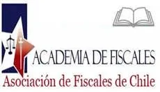 ACADEMIA DE FISCALES Asociación de Fiscales de Chile