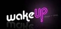 WAKE UP
