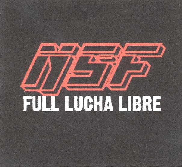 NSF FULL LUCHA LIBRE