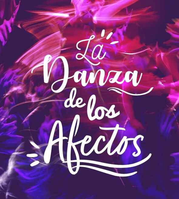 La Danza de los Afectos