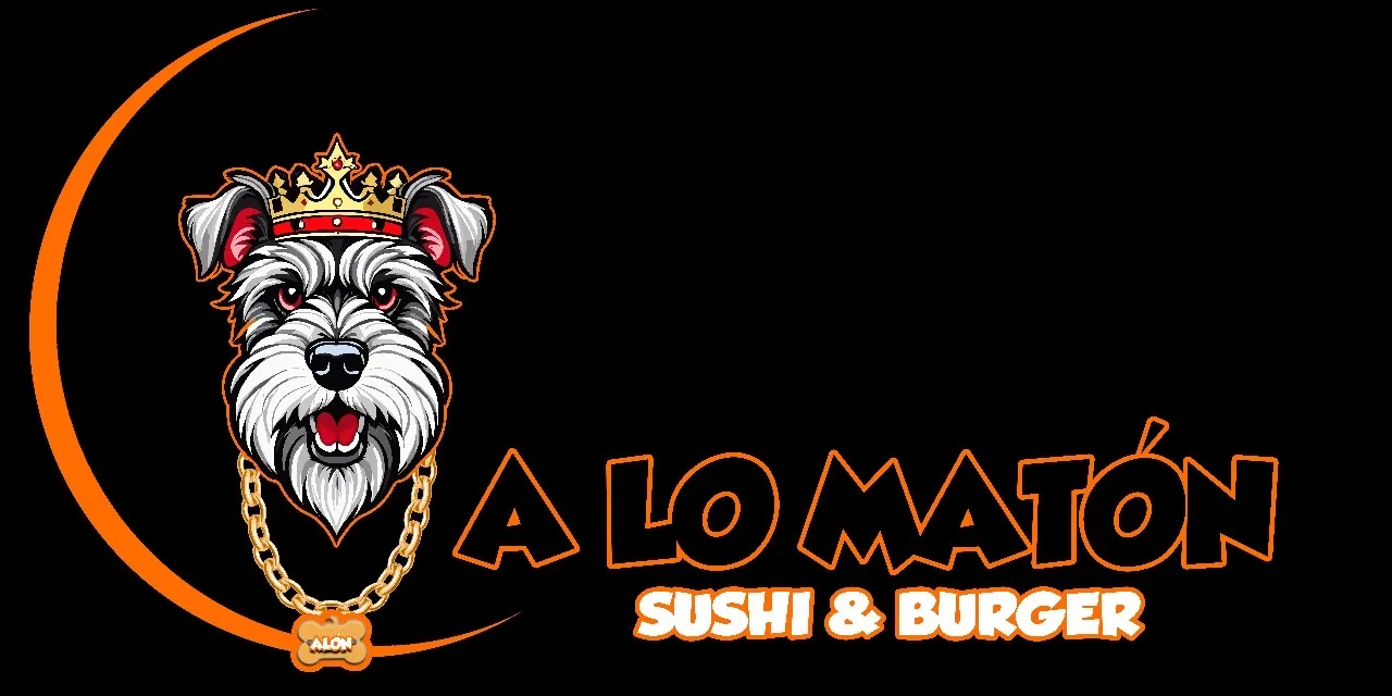 A lo Matón SUSHI & BURGER