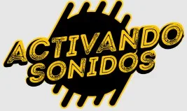 ACTIVANDO SONIDOS