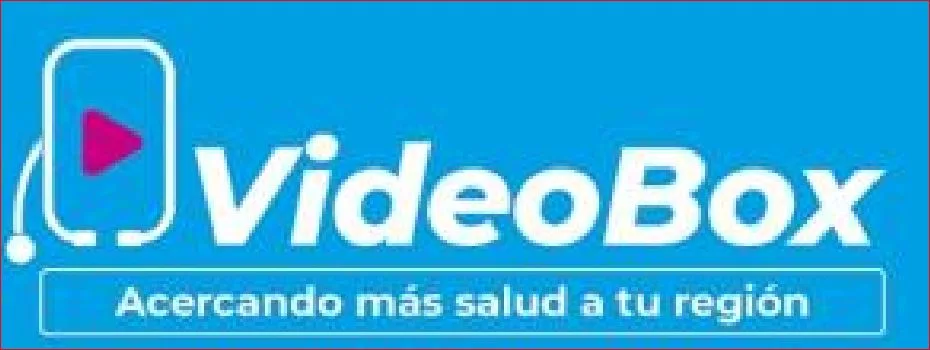 VideoBox Acercando más salud a tu región