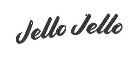 Jello Jello