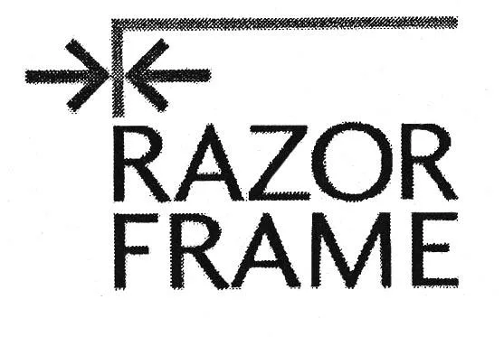 RAZOR FRAME