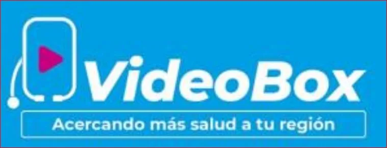 VideoBox Acercando más salud a tu región