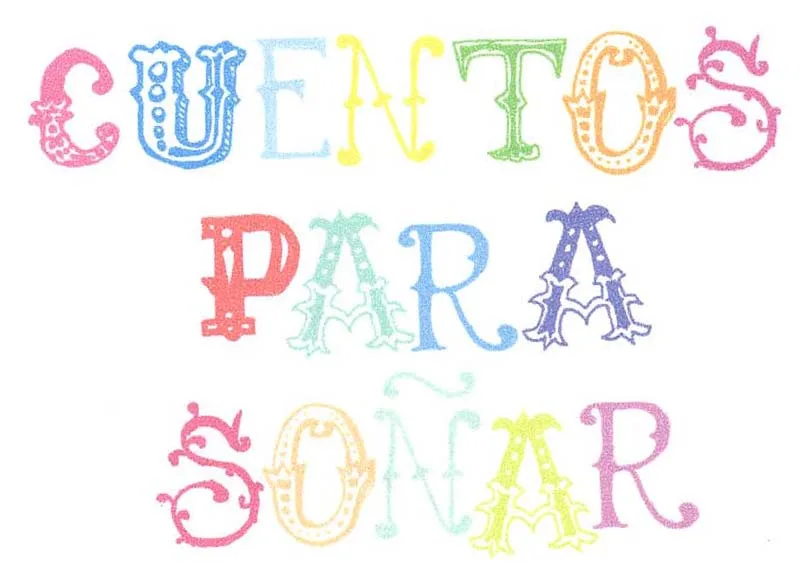 CUENTOS PARA SOÑAR