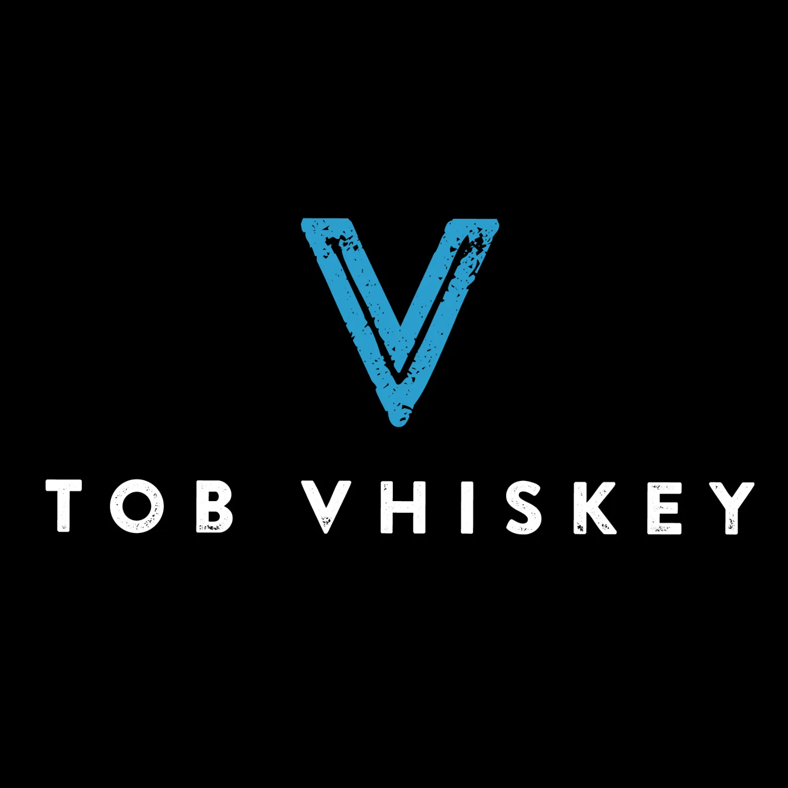 V TOB VHISKEY