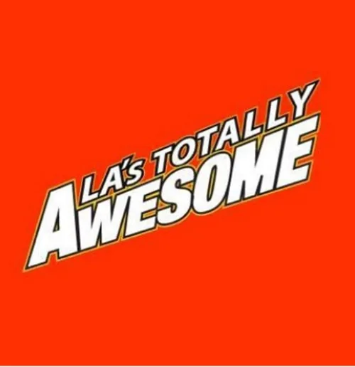 LA´S TOTALLY AWESOME
