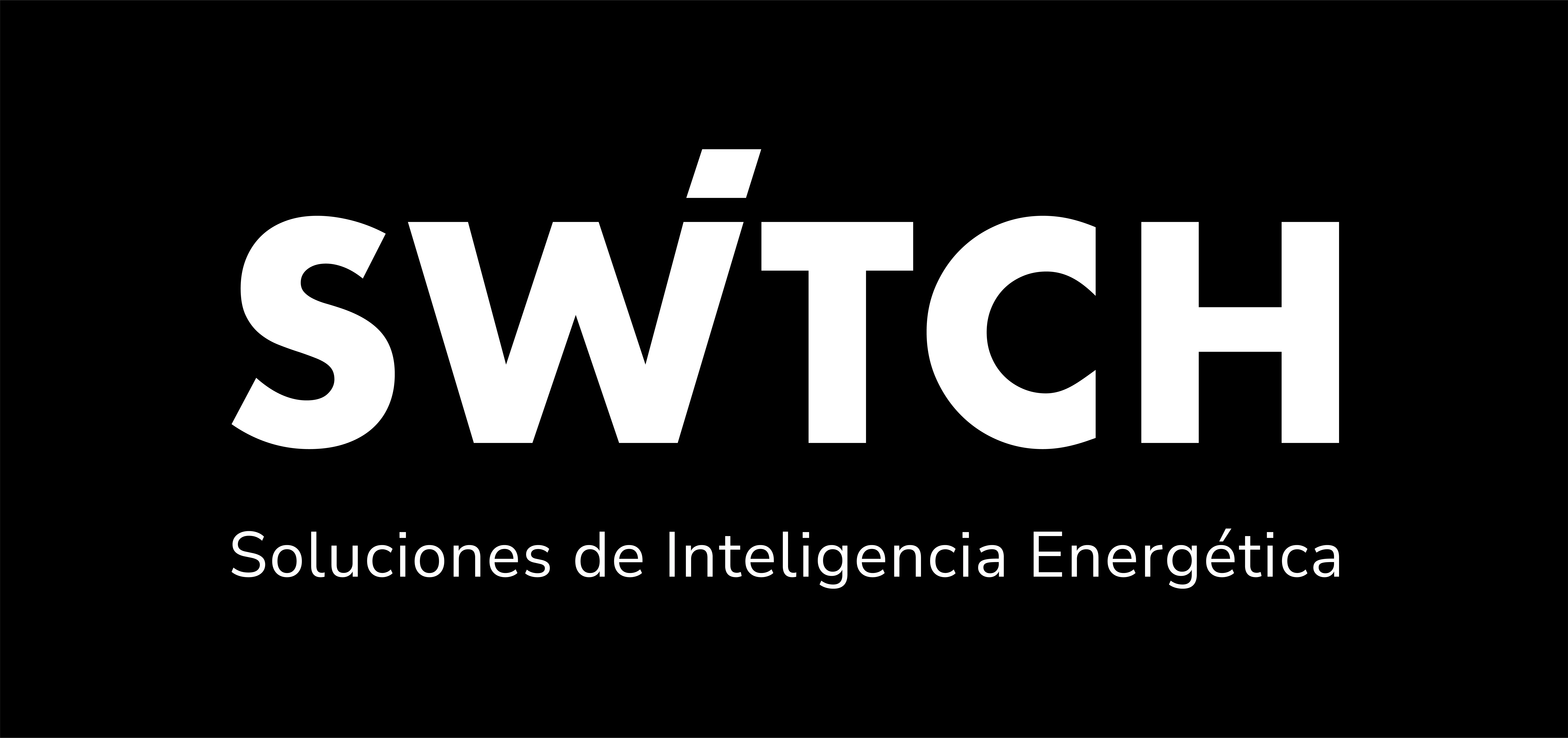 SWITCH SOLUCIONES DE INTELIGENCIA ENERGÉTICA