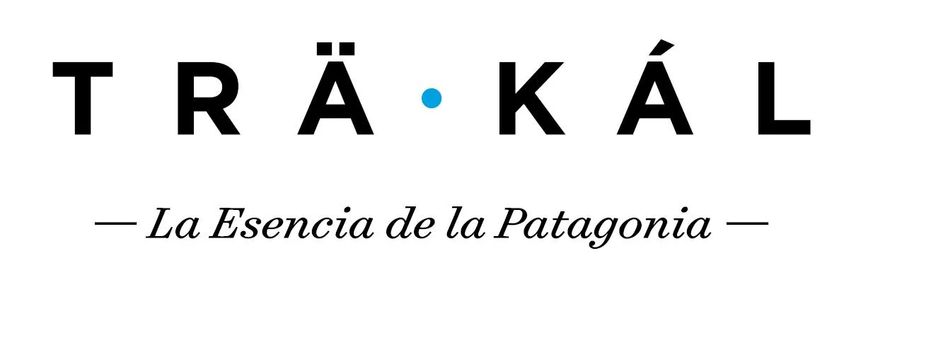 TRÄ · KÁL - La Esencia De La Patagonia –