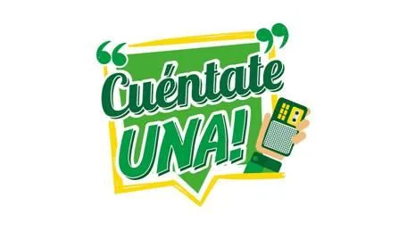 CUÉNTATE UNA!