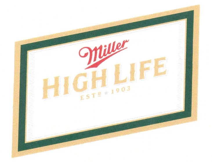 MILLER HIGH LIFE EST 1903