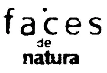 FACES DE NATURA