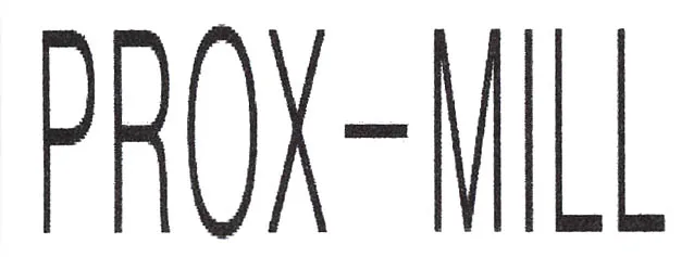 PROX-MILL