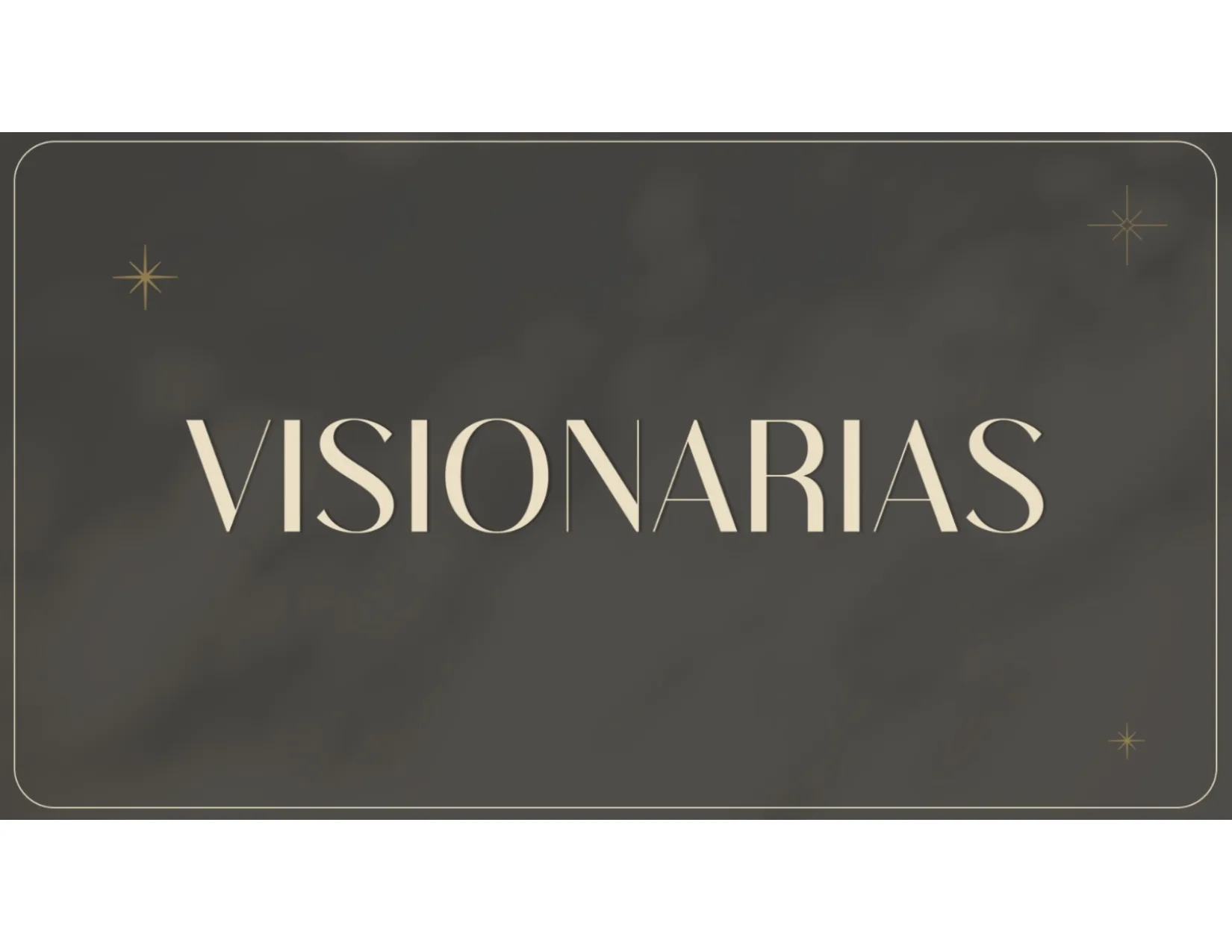 VISIONARIAS