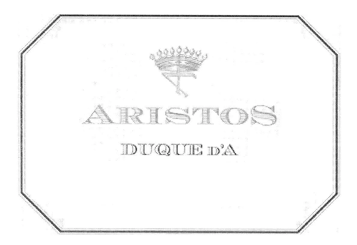 ARISTOS DUQUE D'A