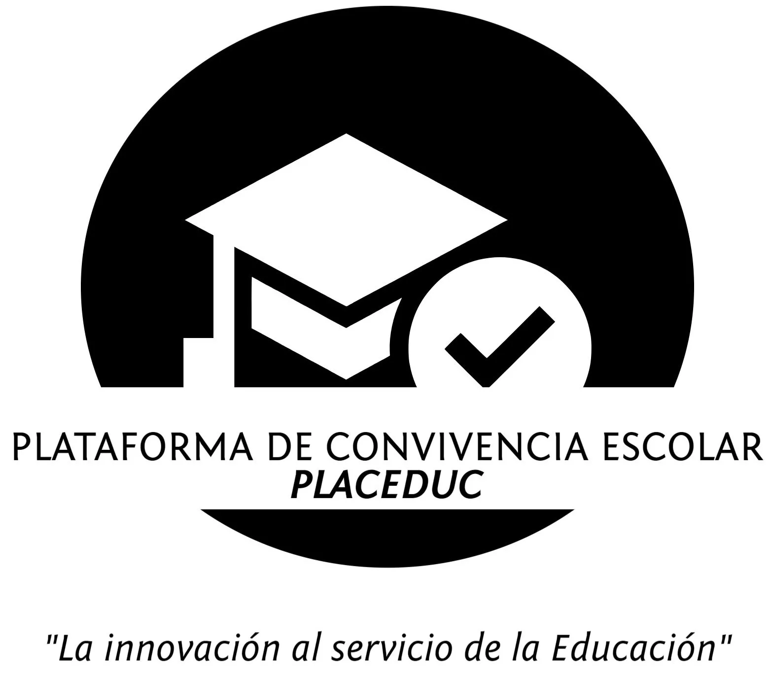 Plataforma de Convivencia Escolar PLACEDUC "La innovación al servicio de la Educación"
