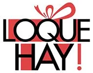 LOQUE HAY!