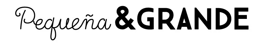 Pequeña & GRANDE