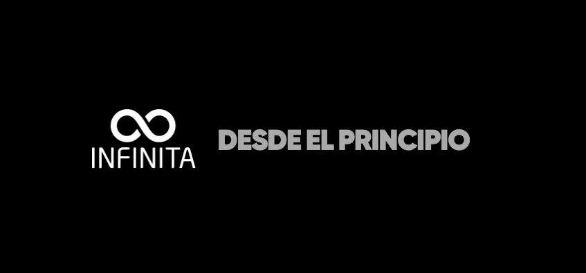 INFINITA DESDE EL PRINCIPIO
