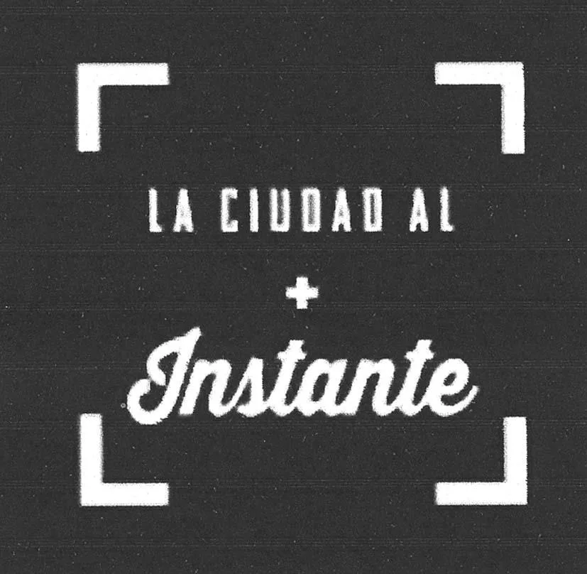 LA CIuDAD AL INSTANTE