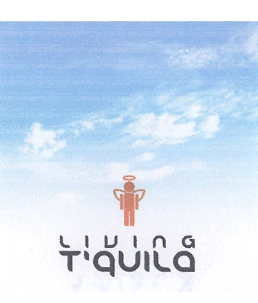 LIVING T'QUILA