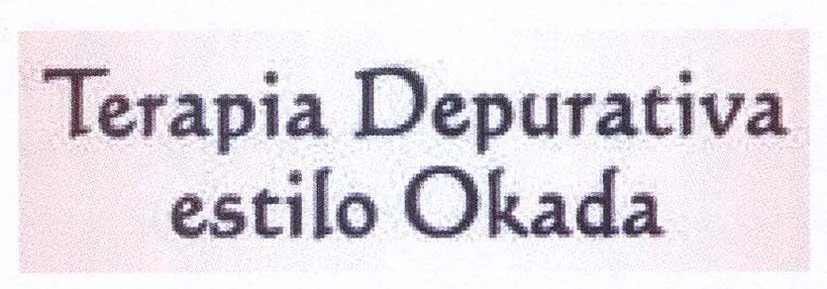 TERAPIA DEPURATIVA ESTILO OKADA