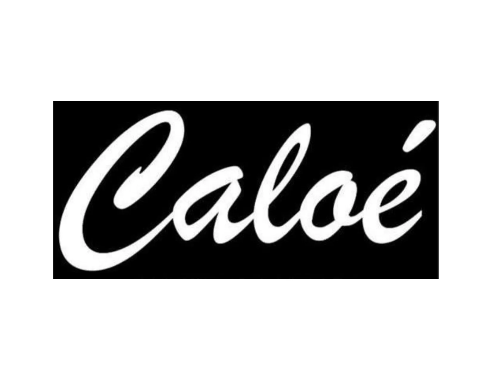 CALOÉ