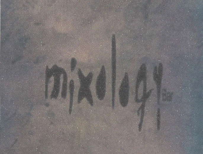 MIXOLOGY