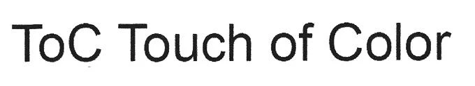 TOC TOUCH OF COLOR