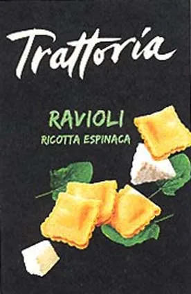 TRATTORIA RAVIOLI RICOTTA ESPINACA