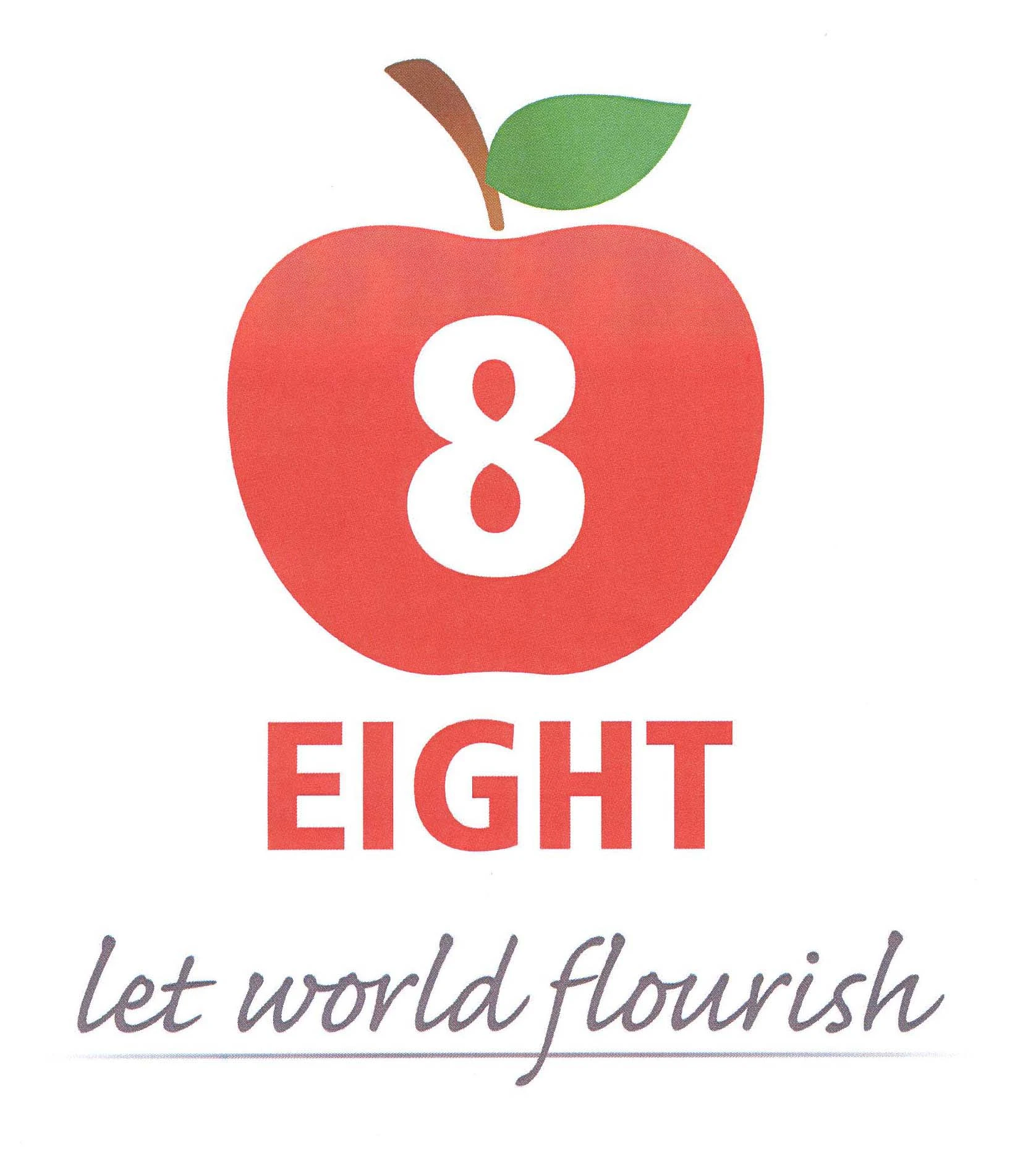 8 EIGHT LET WORLD FLOURISH