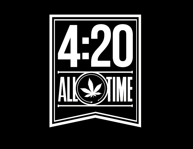 4:20 ALL TIME
